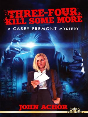 cover image of Three-Four, Kill Some More